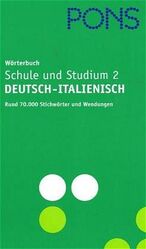 ISBN 9783125174917: PONS Wörterbuch für Schule und Studium / Italienisch. Neubearbeitung – Deutsch-Italienisch