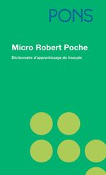 ISBN 9783125177161: PONS Micro Robert Poche - Dictionnaire d'apprentissage du français