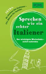 ISBN 9783125177888: Sprechen wie ein echter Italiener