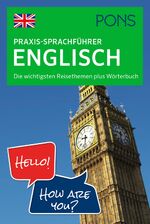 ISBN 9783125180017: PONS Praxis-Sprachführer Englisch - Die wichtigsten Reisethemen plus Wörterbuch