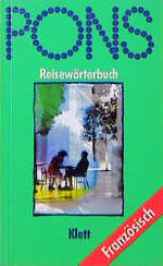 ISBN 9783125186217: PONS Reisewörterbuch Französisch