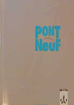 ISBN 9783125290556: Pont Neuf / Lehrbuch / Arbeitsbuch