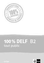 ISBN 9783125294493: 100% DELF B2 tout public - Corrigés