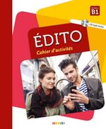 ISBN 9783125295179: Édito B1, 2e édition – Cahier d’activités + CD MP3