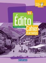 ISBN 9783125297616: Édito B1, 3e édition - Méthode de français. Cahier d'activités