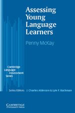 ISBN 9783125343986: Assessing Young Language Learners - Graduate Students, Academic Researchers. Paperback