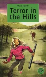 ISBN 9783125442412: Terror in the Hills - Englische Lektüre für das 3. Lernjahr. Lektüre