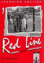 ISBN 9783125460157: Red Line New - Bayern / Schülerbuch 1. Workbook