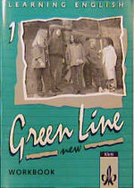 ISBN 9783125462151: Learning English - Green Line New. Gymnasien / Workbook 1. Lehrjahr