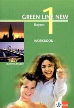 ISBN 9783125472150: Green Line NEW Bayern: Workbook Band 1: 5. Schuljahr (Green Line NEW. Ausgabe für Bayern)