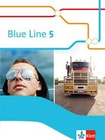 ISBN 9783125478756: Blue Line 5: Schulbuch (fester Einband) Klasse 9 (Blue Line. Ausgabe ab 2014)