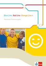 ISBN 9783125489141: Blue Line - Red Line - Orange Line 4 – Workbook Förderausgabe Klasse 8