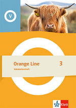 Orange Line 3. Vokabellernheft Klasse 7 Orange Line 3. Vokabellernheft Klasse 7