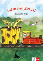 ISBN 9783125547254: Auf in den Zirkus!