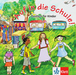 ISBN 9783125547322: Auf in die Schule! / Audio-CD mit Booklet - Deutsch für Kinder