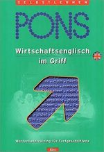 ISBN 9783125607002: PONS Wirtschaftsenglisch im Griff - Neu