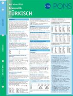 ISBN 9783125607088: PONS Grammatik auf einen Blick Türkisch: kompakte Übersicht, Grammatikregeln nachschlagen (PONS Auf einen Blick)