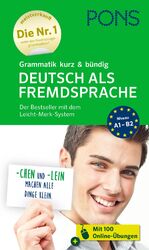 ISBN 9783125620728: PONS Grammatik kurz und bündig Deutsch als Fremdsprache: Für Anfänger und Fortgeschrittene mit Online-Übungen (PONS Grammatik kurz & bündig)