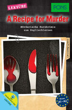 ISBN 9783125621015: A recipe for murder - mörderische Kurzkrimis zum Englischlernen