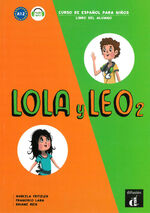 ISBN 9783125621145: Lola y Leo 2 – Curso de español para niños. Libro del alumno + MP3 descargable