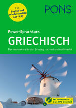 ISBN 9783125622487: PONS Power-Sprachkurs Griechisch - Der Intensivkurs für den Einstieg – schnell und multimedial