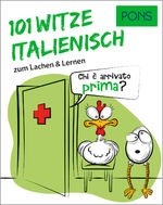 ISBN 9783125623439: PONS 101 Witze Italienisch - zum Lachen & Lernen