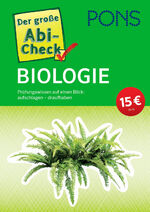 ISBN 9783125625631: PONS Der große Abi-Check Biologie: Prüfungswissen auf einen Blick: aufschlagen - draufhaben (PONS Abi-Check)