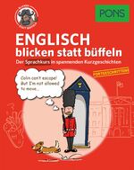 ISBN 9783125629714: PONS Englisch blicken statt büffeln - Der Sprachkurs in spannenden Kurzgeschichten. Englisch für Fortgeschrittene.