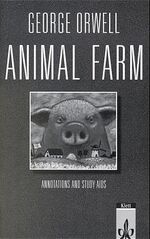 ISBN 9783125738034: Animal Farm. A Fairy Story – Annotations and Study Aids