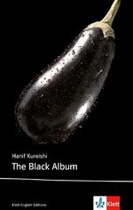 ISBN 9783125738386: The Black Album - Schulausgabe für das Niveau B2, ab dem 6. Lernjahr. Ungekürzter englischer Originaltext mit Annotationen