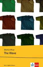 ISBN 9783125772809: The Wave - Schulausgabe für das Niveau B1, ab dem 5. Lernjahr. Ungekürzter englischer Originaltext mit Annotationen