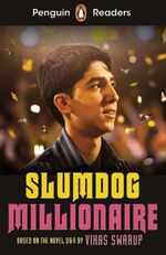 ISBN 9783125783539: Slumdog Millionaire | Based on the novel Q & A | Vikas Swarup | Taschenbuch | Penguin Readers | 112 S. | Deutsch | 2021 | Klett Sprachen GmbH | EAN 9783125783539