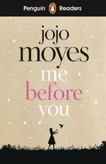 ISBN 9783125783638: Me Before You | Lektüre + Audio-Online | Jojo/Trewin, Anna Moyes | Taschenbuch | Penguin Readers | 80 S. | Deutsch | 2019 | Klett Sprachen GmbH | EAN 9783125783638