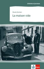 ISBN 9783125910218: La maison vide - Französische Lektüre für das 4. Lernjahr. Gekürzt und geringfügig vereinfacht