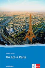 ISBN 9783125914339: Un été à Paris - Buch mit Audio-CD. Französische Lektüre für das 3. Lernjahr