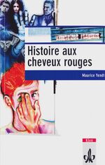 Maurice Yendt: Histoire aux cheveux roug Maurice Yendt: Histoire aux cheveux roug