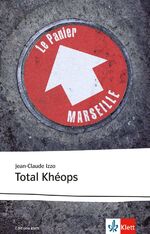 ISBN 9783125973688: Total Khéops - Schulausgabe für das Niveau B2. Französischer Originaltext mit Annotationen