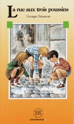 ISBN 9783125991507: La rue aux trois poussins /Le mari de Mélie – Französische Lektüre für das 1. Lernjahr