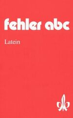 ISBN 9783126042703: Fehler-ABC Latein