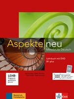 ISBN 9783126050159: Aspekte neu B1 plus: Mittelstufe Deutsch. Lehrbuch mit DVD (Aspekte neu: Mittelstufe Deutsch)