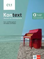 ISBN 9783126053136: Kontext C1.1 - Hybride Ausgabe allango - Deutsch als Fremdsprache. Kurs- und Übungsbuch mit Audios und Videos inklusive Lizenzschlüssel allango (24 Monate)