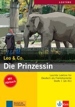 Leo & Co.: Stufe 1., Ab A1 / Die Prinzessin