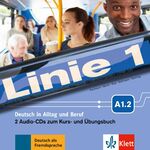 ISBN 9783126070546: Linie 1 A1.2 – Deutsch in Alltag und Beruf. 2 Audio-CDs zum Kurs- und Übungsbuch