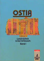 ISBN 9783126171007: Ostia. Lateinisches Unterrichtswerk