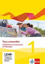 ISBN 9783126236102: Tous ensemble 1. Erklärfilme und Grammatikübungen CD-ROM. Ausgabe 2013 / CD-ROM / Tous ensemble. Ausgabe ab 2013 / CD-ROM / Deutsch / 2016 / Klett Ernst Schulbuch / EAN 9783126236102