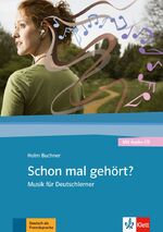 ISBN 9783126750844: Schon mal gehört? - Musik für Deutschlerner. Buch + Audio CD