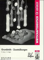 ISBN 9783126751339: Wirtschaftsdeutsch für Anfänger. Grundstufe. Lehr- und Arbeitsbuch