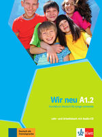 ISBN 9783126758710: Wir neu A1.2 - Grundkurs Deutsch für junge Lernende. Lehr- und Arbeitsbuch mit Audio-CD