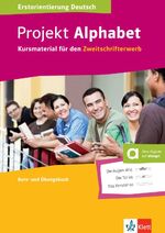 ISBN 9783126760362: Projekt Alphabet - Kursmaterial für den Zweitschrifterwerb. Kurs- und Übungsbuch