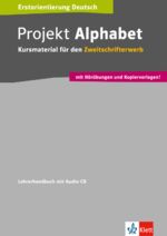 ISBN 9783126760379: Projekt Alphabet - Kursmaterial für den Zweitschrifterwerb. Lehrerhandbuch mit Audio-CD